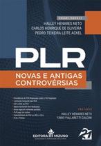 PLR - Novas e antigas controvérsias PLR - Novas e antigas controvérsias
