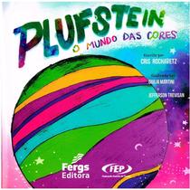 Plufstein: o Mundo das Cores Plufstein: o Mundo das Cores