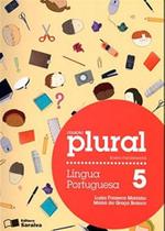 Plural Língua Portuguesa - 5º Ano - Saraiva Plural Língua Portuguesa - 5º Ano - Saraiva
