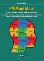 Pm mind map - a gestao descomplicada de projetos