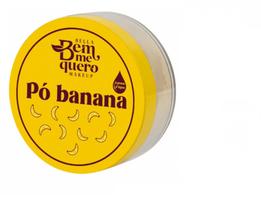 Pó Banana Bella Bem me Quero Pó Banana Bella Bem me Quero