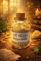 Pó Mágico de Prosperidade - Atrai Abundância e Sucesso