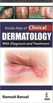 Pocket atlas of clinical dermatology with diagnosis and treatment Pocket atlas of clinical dermatology with diagnosis and treatment