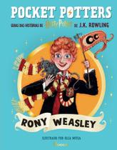 Pocket Potters - Rony Weasley - Guias Das Histórias De Harry Potter De J.K. Rowling