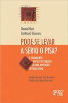 Pode-se levar a sério o pisa - MERCADO DE LETRAS