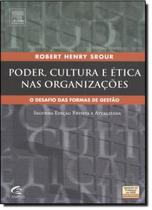 PODER, CULTURA E ETICA NAS ORGANIZACOES 2ª EDICAO - CAMPUS UNIVERSITARIO (ELSEVIER)