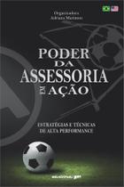 Poder da Assessoria em Ação: Estratégias e técnicas de alta performance