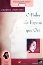 Poder da esposa que ora, o - audio livro - MUNDO CRISTAO