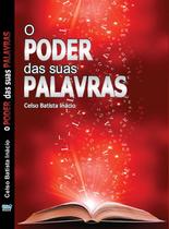 Poder das suas Palavras (O)