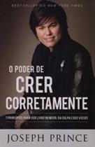 Poder De Crer Corretamente, O - Bello - 1 Poder De Crer Corretamente, O - Bello - 1
