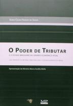 Poder de Tributar e o Estado Brasileiro no Cenário Econômico Atual, O