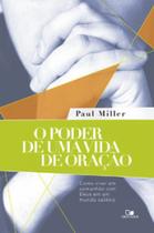 Poder de uma vida de oração, o - VIDA NOVA