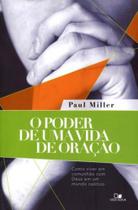 Poder de uma vida de oração, o