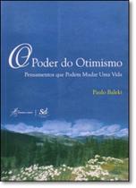 Poder do otimismo, o - caminho das ideias