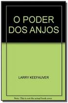 Poder dos anjos, o - Promessa - atos