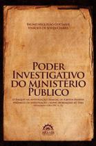 Poder investigativo do ministério público