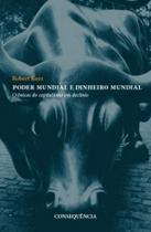 Poder mundial e dinheiro mundial