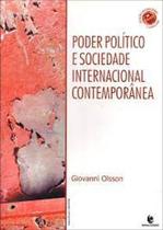 Poder politico e sociedade internacional contemporanea - UNIJUI Poder politico e sociedade internacional contemporanea - UNIJUI