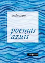 Poemas Azuis - LIBRETOS Poemas Azuis - LIBRETOS