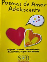 Poemas de Amor Adolescente - SVB Edição e Arte