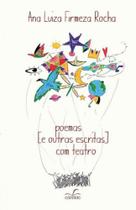 Poemas e outras escritas com teatro - CANDIDO EDITORA