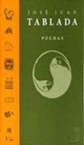 Poemas - jose juan tablada Poemas - jose juan tablada