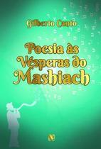 Poesia As Vesperas Do Mashiach - SCORTECCI