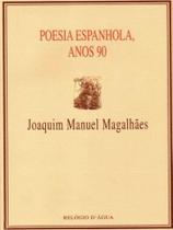 Poesia espanhola, anos 90
