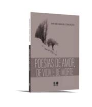 Poesias de amor, de vida e de morte