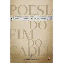 Poesias do fim do caderno - EXITO EDITORIAL