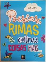 Poesias, Rimas e Outras Coisas Mais - Pé da Letra