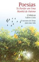 Poesias te perder em uma manhã de outono Poesias te perder em uma manhã de outono