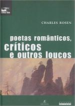 Poetas Romanticos, Criticos E Outros Loucos 02