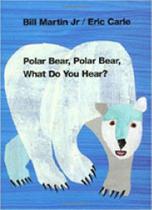 Polar Bear, Polar Bear, What Do You Hear - Boardbook - Henry Holt And Company