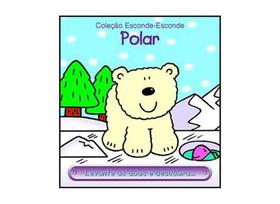 Polar - Coleção Esconde-Esconde Polar - Coleção Esconde-Esconde