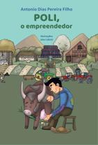 Poli, O Empreendedor - Scortecci Editora