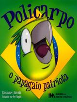 Policarpo - o papagaio patriota - IMPERIAL NOVO MILENIO