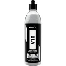 Polidor Automotivo Etapa de Corte Polimento V10 500ml Vonixx Polidor Automotivo Etapa de Corte Polimento V10 500ml Vonixx