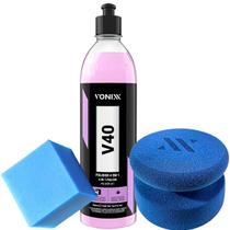 Polidor Corte Refino Lustro Proteção V40 Aplicador Vonixx