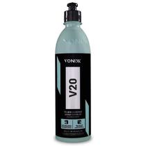 Polidor v20 - refino verniz asiatico 500ml - vonixx Polidor v20 - refino verniz asiatico 500ml - vonixx