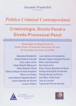 Política Criminal Contemporânea Política Criminal Contemporânea