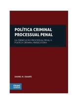 Política criminal processual penal - 2025 Política criminal processual penal - 2025