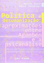 Politica e desumanizaçao - EDUC Politica e desumanizaçao - EDUC