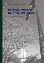 Política externa na nova república