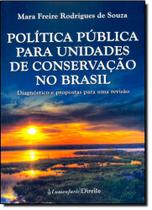 Política Pública Para Unidades de Conservação no Brasil