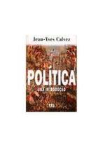 POLITICA UMA INTRODUCAO - POLITICA UMA INTRODUCAO -