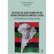 Políticas De Ação Afirmativa No Ensino Superior Da América Latina: Experiências Brasileiras - PONTES