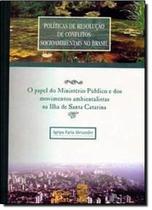 Políticas de Resolução de Conflitos Socioambientais no Brasil - EDIFURB