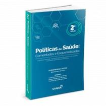 Políticas de saúde: comentadas e esquematizadas - SANAR