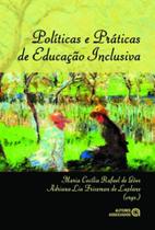 Politicas e praticas de educaçao inclusiva - AUTORES ASSOCIADOS